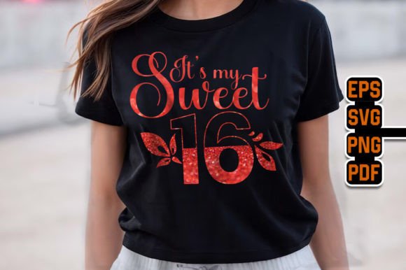 Best Selling Sweet 16 T-Shirt Design