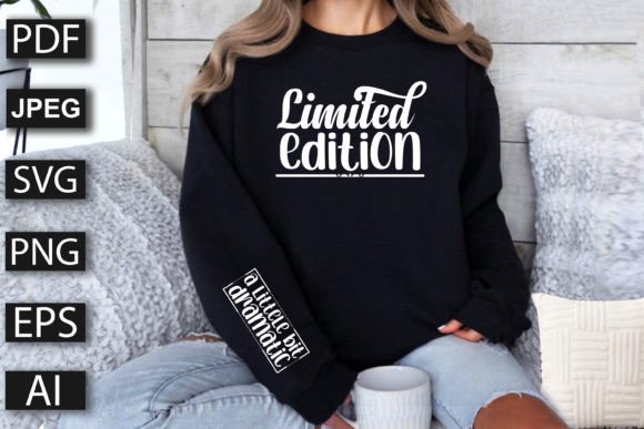 Graphics & T-Shirt Designs: Limited Edition