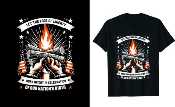 Let the Logs of Liberty T-Shirt Design