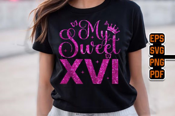 My Sweet XVI Birthday T-shirt Design